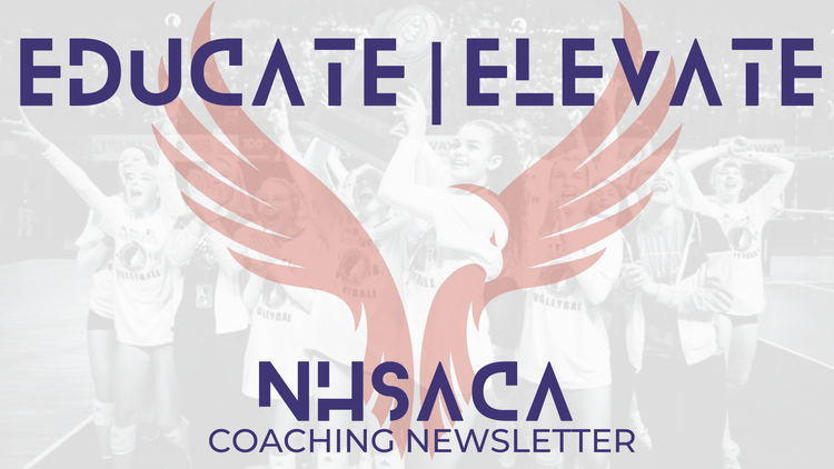 Educate & Elevate | National High School Athletic Coaches Association Winter Newsletter